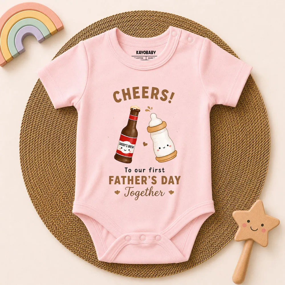 Cheers To Our First Father's Day Together Baby Romper