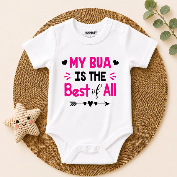 My Bua is the Best of All baby romper white KayoBaby India