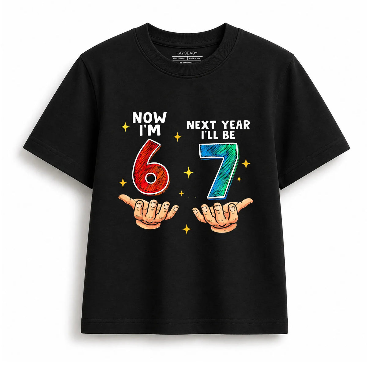 Now I'm 6, Next Year I'll Be 7 Kids Birthday T-Shirt