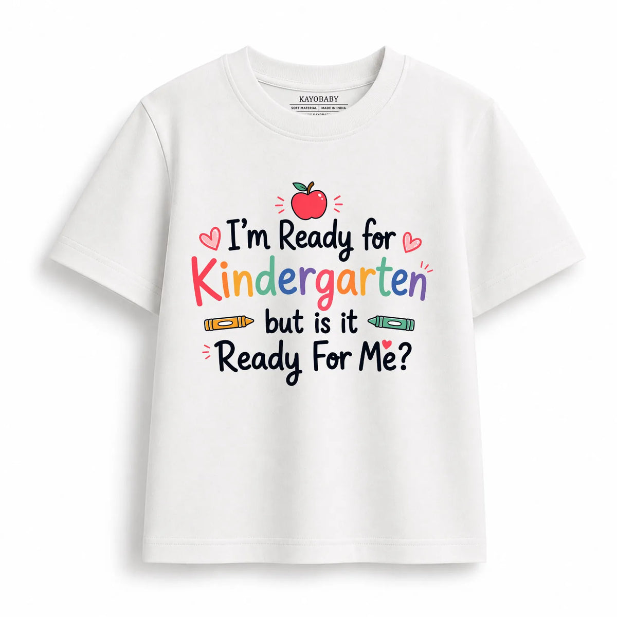 I'm Ready for Kindergarten Kids T-Shirt
