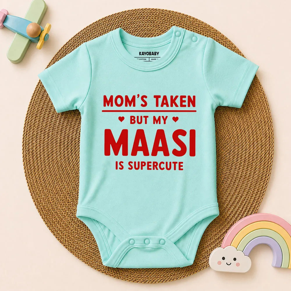 Mom's taken but my Maasi is supercute!!