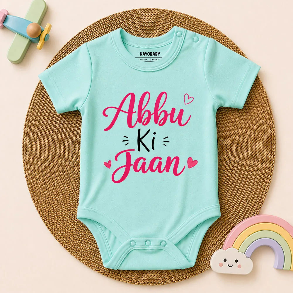 Abbu Ki Jaan Baby Romper | Cute Abbu & Baby Bond Outfit