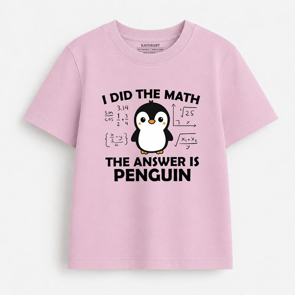 I Did the Math Penguin Kids T-Shirt