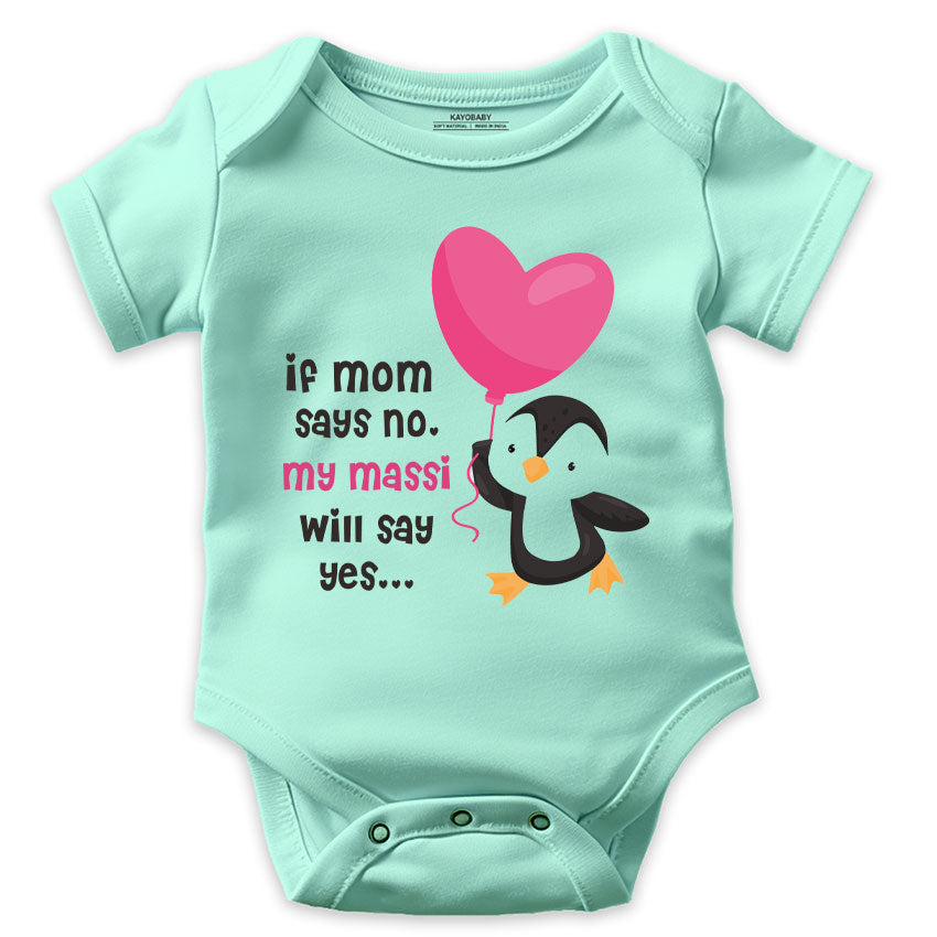 If Mom Says No, My Massi Will Say Yes