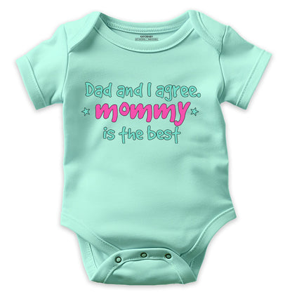 Dad and I Agree Mommy is The Best!