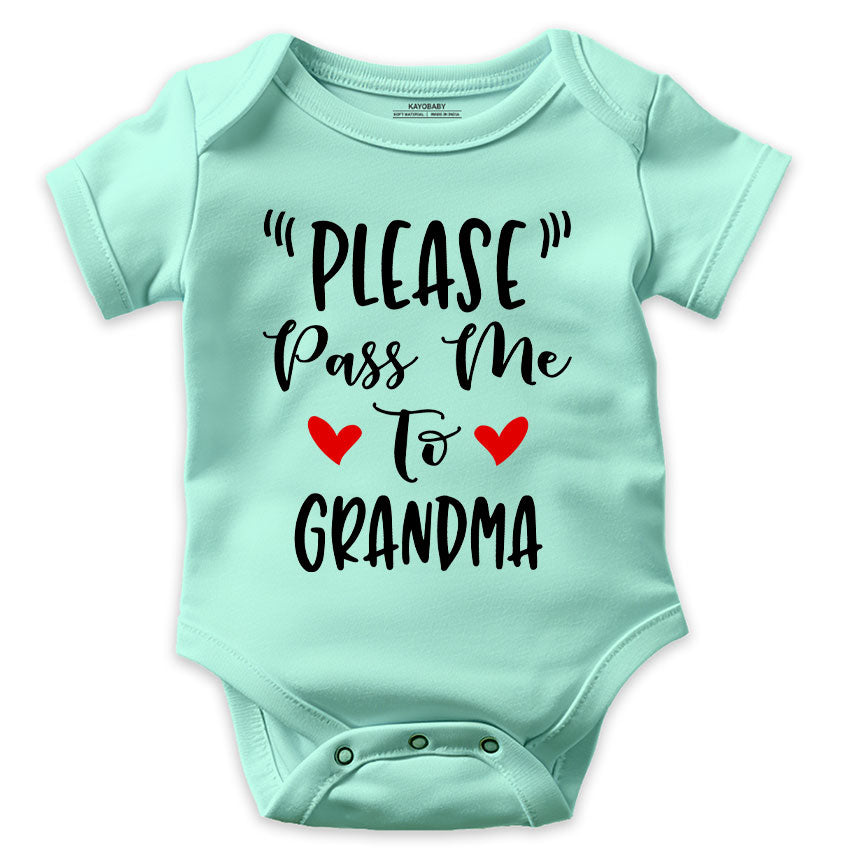 Please pass me to Grandma!