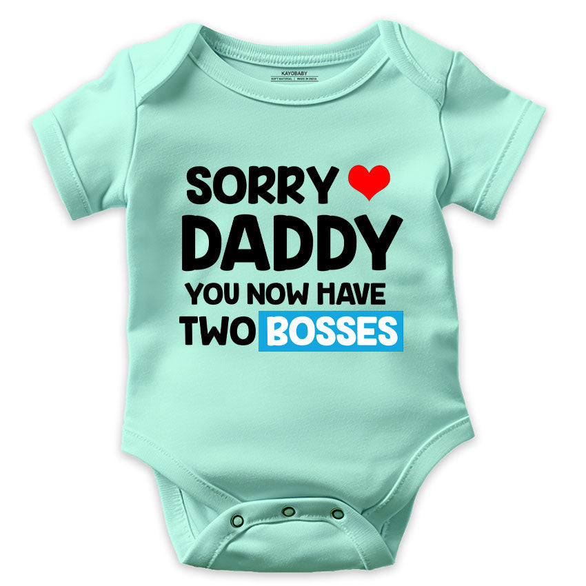 Sorry Daddy, You Now Have Two Bosses!