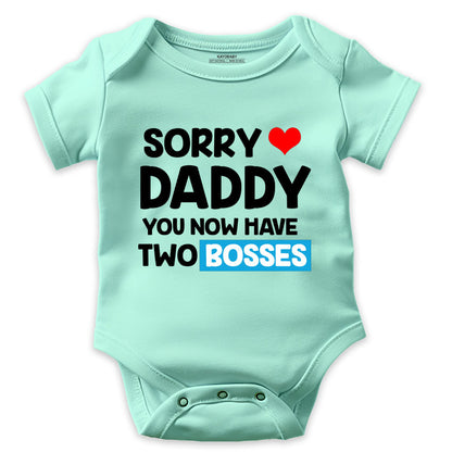 Sorry Daddy, You Now Have Two Bosses!