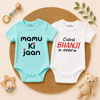 Mamu Ki Jaan & Cutest Bhanji Ever Romper Combo Set