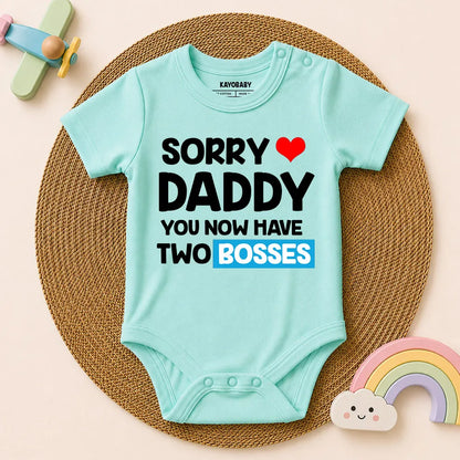 Sorry Daddy, You Now Have Two Bosses!