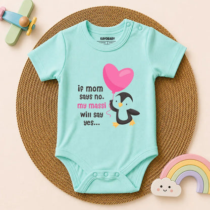 If Mom Says No, My Massi Will Say Yes