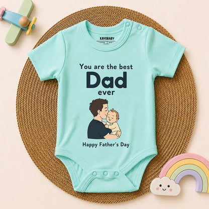You Are The Best Dad Ever Baby Romper