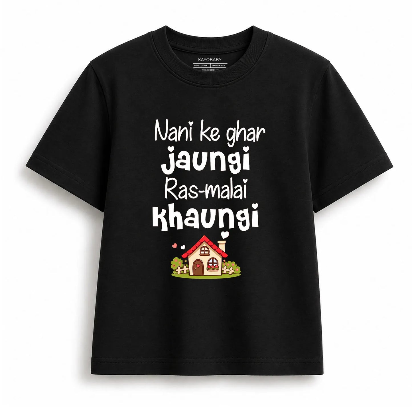 Nani Ke Ghar Jaungi Rasmalai Khaungi Kids T-Shirt