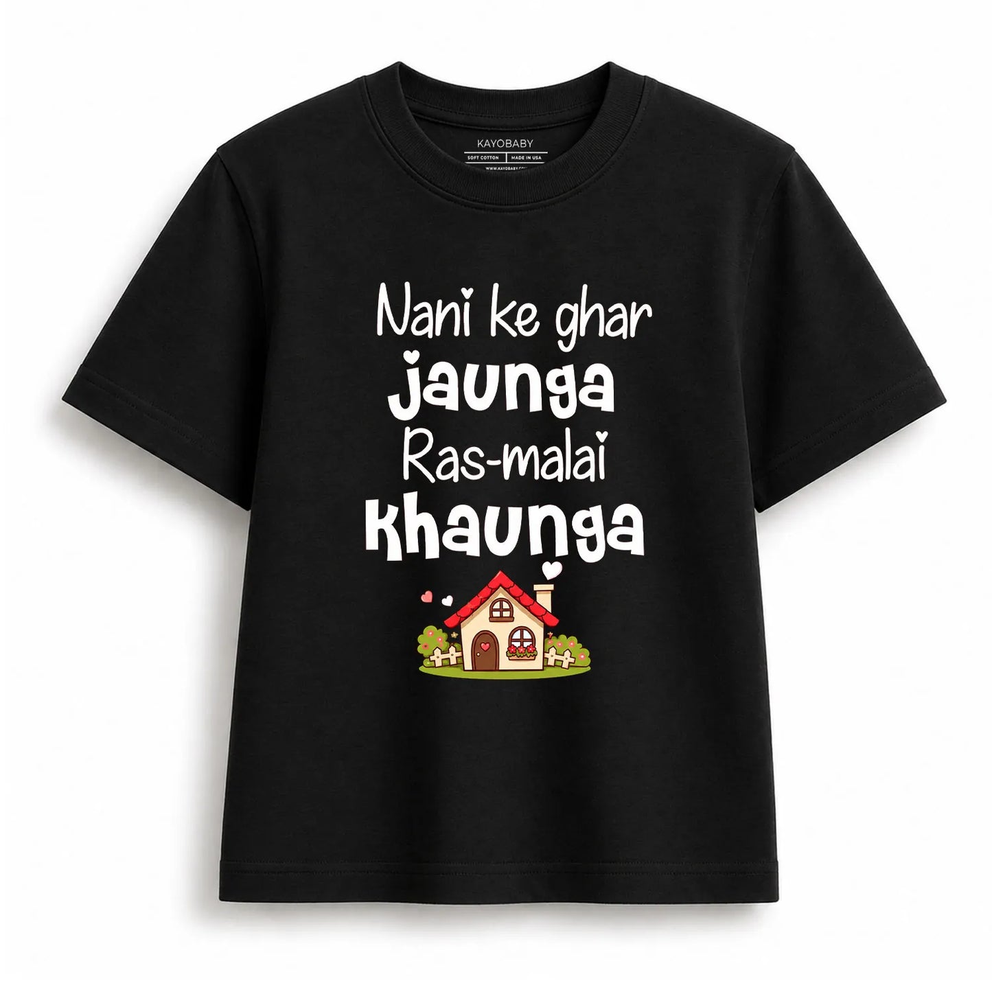 Nani Ke Ghar Jaunga Rasmalai Khaunga Kids T-Shirt