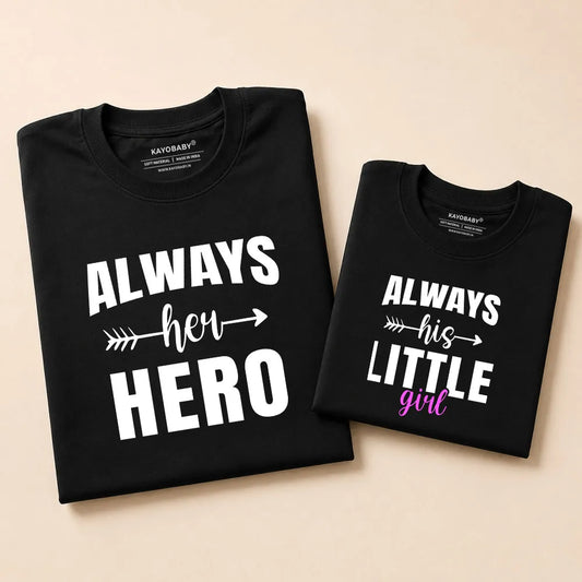 Always Her Hero & Always His Little Girl Matching T-Shirt Set