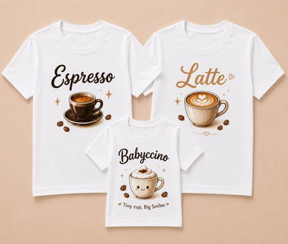 Espresso, Latte & Babyccino Matching Family T-Shirts