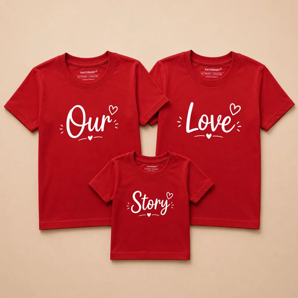 Our Love Story Matching Family T-Shirts