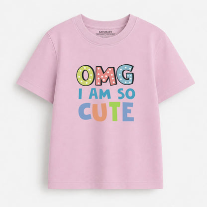 OMG I Am So Cute Kids T-Shirt
