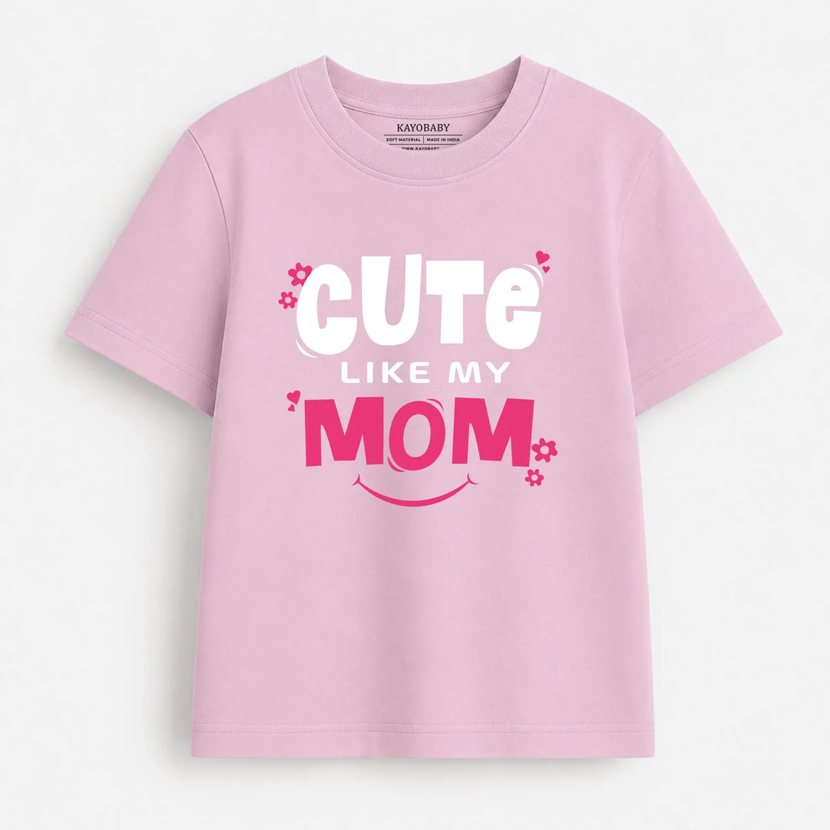 Cute Like My Mom kids t-shirt pink KayoBaby