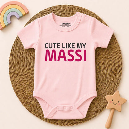 Cute Like My Massi!