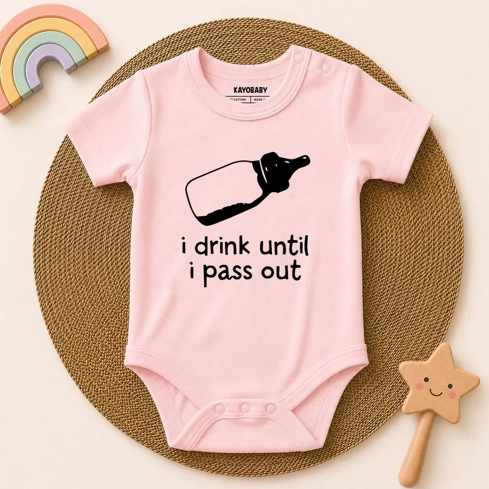 I Drink Until I Pass Out