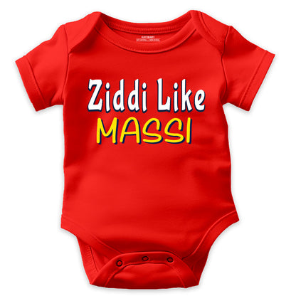 Ziddi like Massi