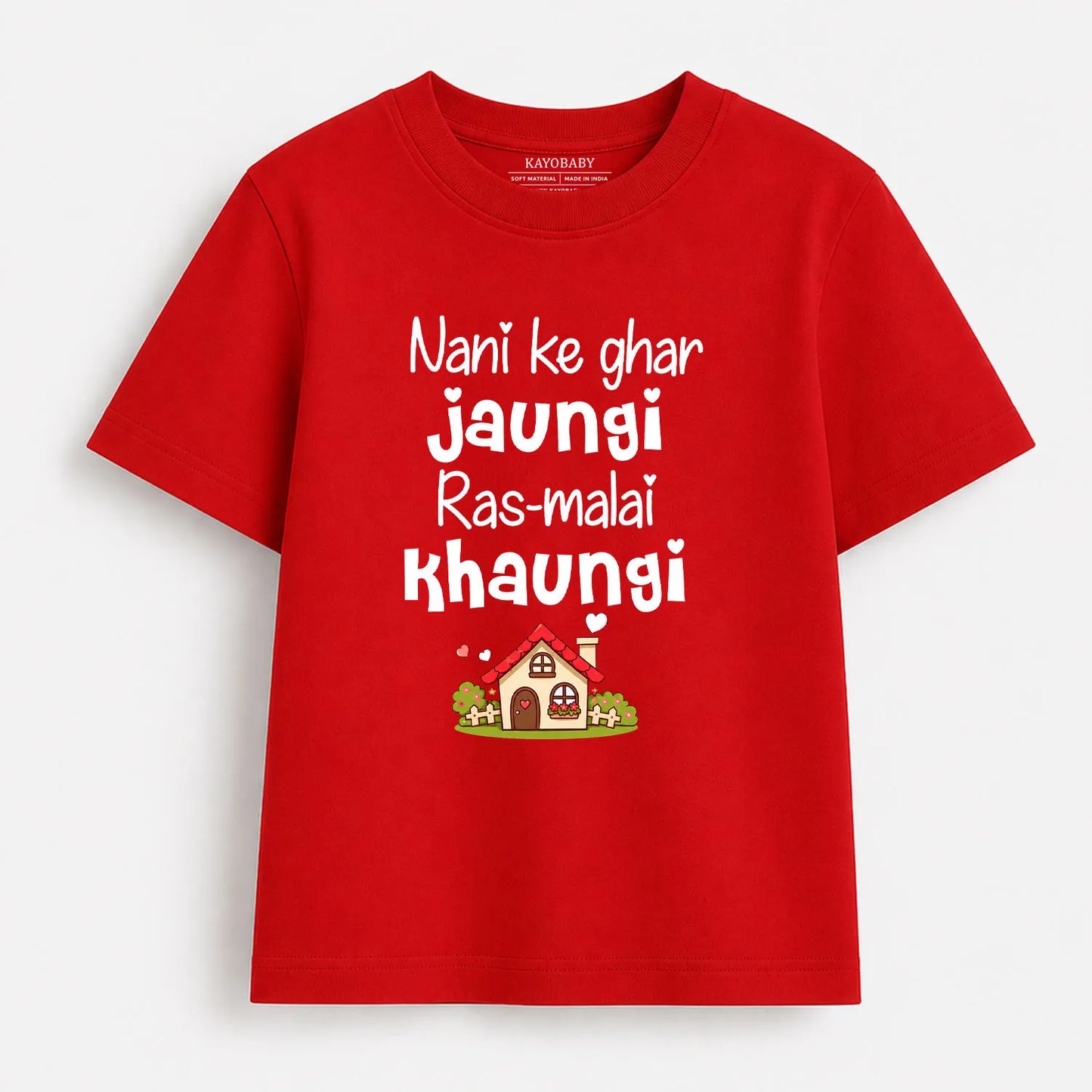 Nani Ke Ghar Jaungi Rasmalai Khaungi Kids T-Shirt
