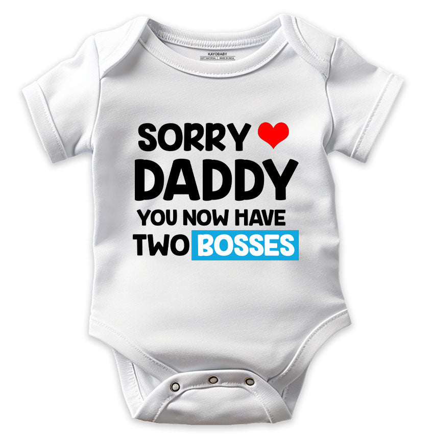 Sorry Daddy, You Now Have Two Bosses!