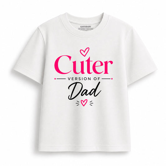 Cuter Version of Dad Kids T-Shirt