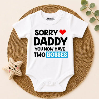 Sorry Daddy, You Now Have Two Bosses!