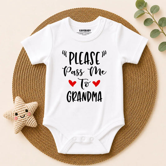 Please pass me to Grandma!