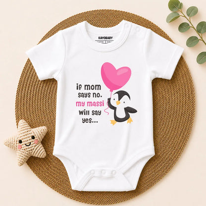 If Mom Says No, My Massi Will Say Yes
