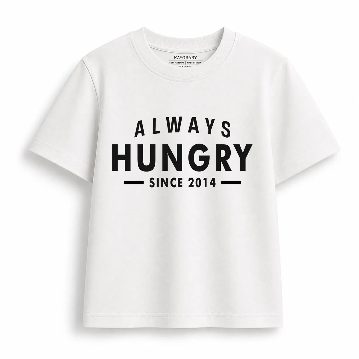 Always Hungry customize t-shirt white KayoBaby India
