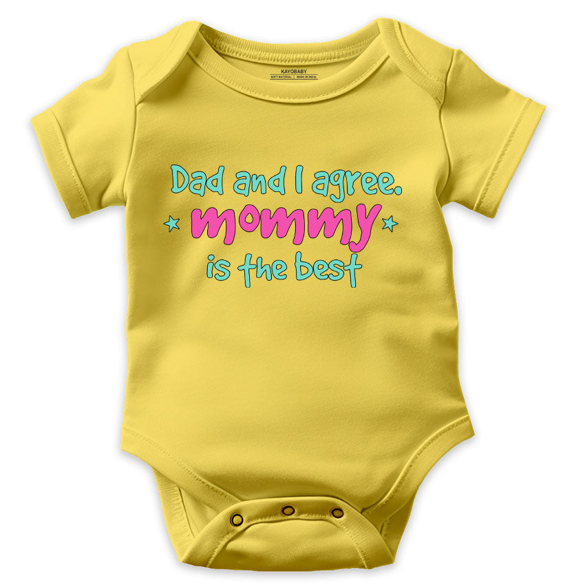 Dad and I Agree Mommy is The Best!