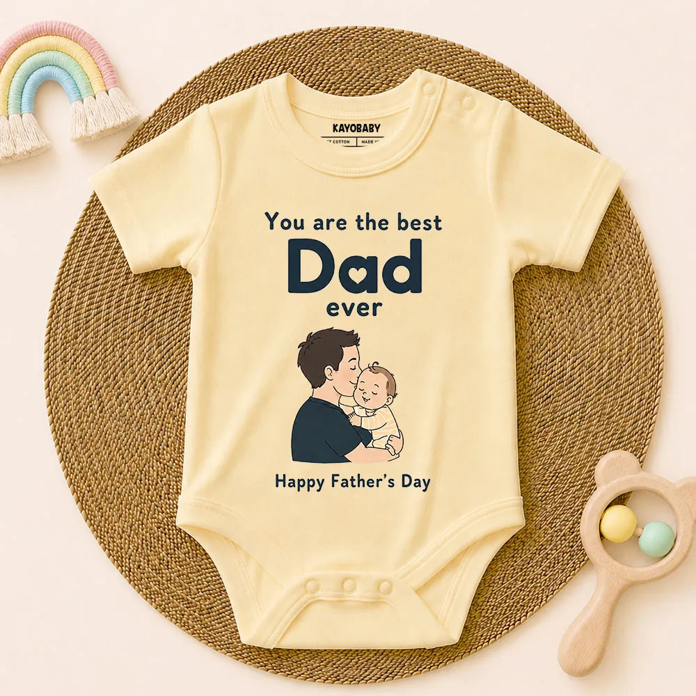 You Are The Best Dad Ever Baby Romper