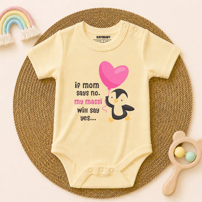 If Mom Says No, My Massi Will Say Yes