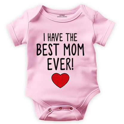 I Have The Best Mom Ever!