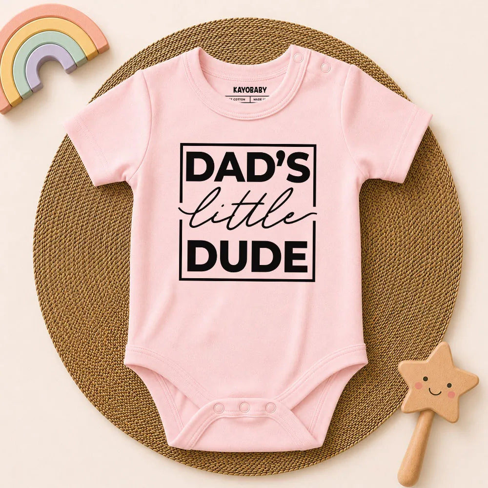 Dad's Little Dude