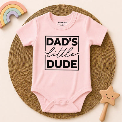 Dad's Little Dude